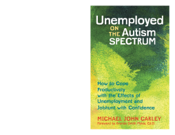 Unemployed on the Autism Spectrum Unemployed on the Autism Spectrum
