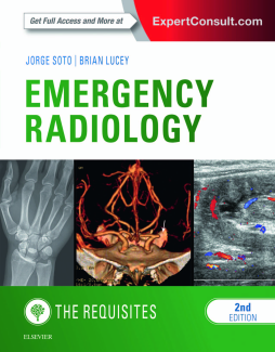 Emergency Radiology: The Requisites E-Book Emergency Radiology: The Requisites E-Book