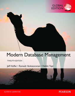 Modern Database Management, Global Edition Modern Database Management, Global Edition