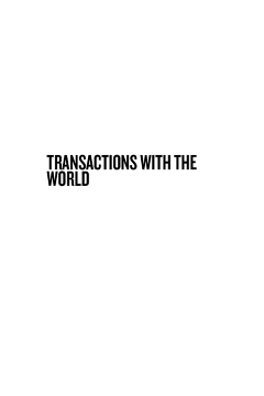 Transactions with the World Transactions with the World