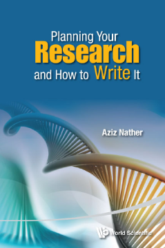 Planning Your Research And How To Write It Planning Your Research And How To Write It