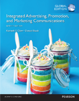 Integrated Advertising, Promotion, and Marketing Communications, Global Edition Integrated Advertising, Promotion, and Marketing Communications, Global Edition