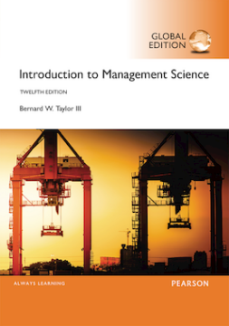 Introduction to Management Science, Global Edition Introduction to Management Science, Global Edition
