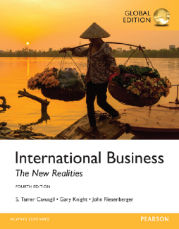 International Business: The New Realities, Global Edition International Business: The New Realities, Global Edition