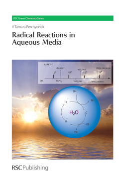 Radical Reactions in Aqueous Media Radical Reactions in Aqueous Media
