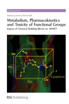 Metabolism, Pharmacokinetics and Toxicity of Functional Groups Metabolism, Pharmacokinetics and Toxicity of Functional Groups