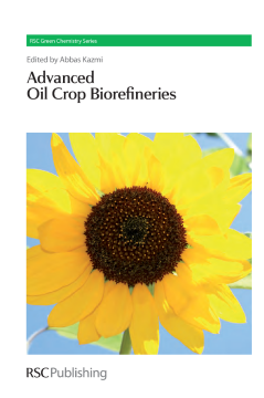 Advanced Oil Crop Biorefineries Advanced Oil Crop Biorefineries