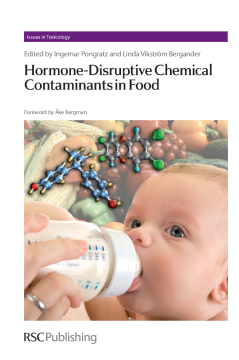 Hormone-Disruptive Chemical Contaminants in Food Hormone-Disruptive Chemical Contaminants in Food