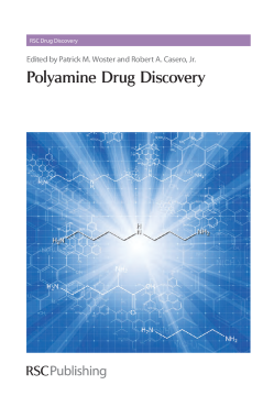 Polyamine Drug Discovery Polyamine Drug Discovery
