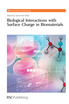 Biological Interactions with Surface Charge in Biomaterials Biological Interactions with Surface Charge in Biomaterials