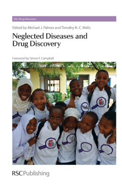 Neglected Diseases and Drug Discovery Neglected Diseases and Drug Discovery