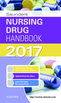 Saunders Nursing Drug Handbook 2017 - E-Book Saunders Nursing Drug Handbook 2017 - E-Book