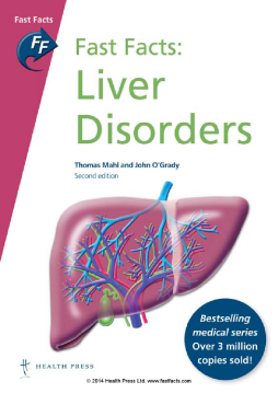 Fast Facts: Liver Disorders Fast Facts: Liver Disorders