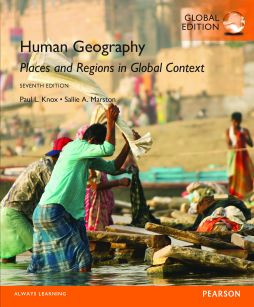 Human Geography: Places and Regions in Global Context, Global Edition Human Geography: Places and Regions in Global Context, Global Edition