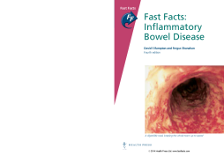 Fast Facts: Inflammatory Bowel Disease Fast Facts: Inflammatory Bowel Disease