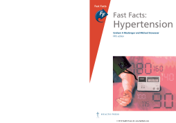 Fast Facts: Hypertension Fast Facts: Hypertension