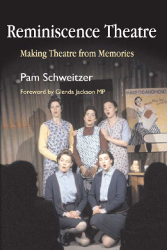Reminiscence Theatre Reminiscence Theatre
