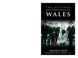 The Customs and Traditions of Wales The Customs and Traditions of Wales