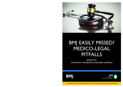 BMJ Easily Missed?: Medico-legal pitfalls BMJ Easily Missed?: Medico-legal pitfalls