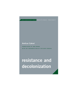 Resistance and Decolonization Resistance and Decolonization