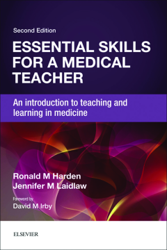 Essential Skills for a Medical Teacher Essential Skills for a Medical Teacher