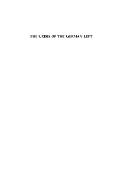 The Crisis of the German Left The Crisis of the German Left