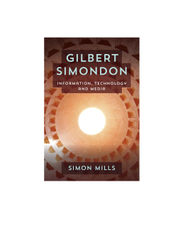 Gilbert Simondon Gilbert Simondon