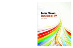 New Flows in Global TV New Flows in Global TV