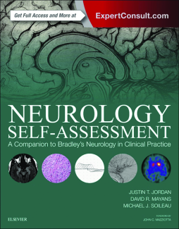 Neurology Self-Assessment: A Companion to Bradley's Neurology in Clinical Practice E-Book Neurology Self-Assessment: A Companion to Bradley's Neurology in Clinical Practice E-Book
