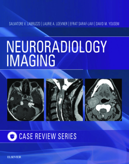 Neuroradiology Imaging Case Review E-Book