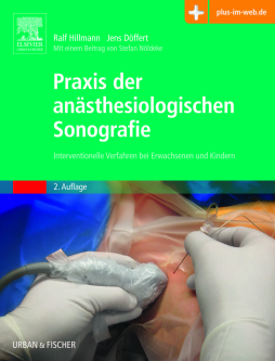 Praxis der anästhesiologischen Sonografie Praxis der anästhesiologischen Sonografie