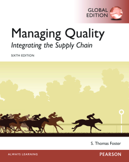 Managing Quality: Integrating the Supply Chain, Global Edition Managing Quality: Integrating the Supply Chain, Global Edition