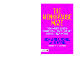 The Menopause Maze The Menopause Maze