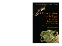 Comparative Psychology for Clinical Psychologists and Therapists Comparative Psychology for Clinical Psychologists and Therapists