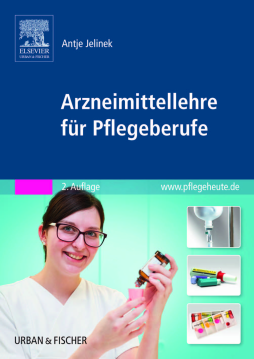 Arzneimittellehre für Pflegeberufe Arzneimittellehre für Pflegeberufe