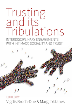 Trusting and its Tribulations