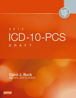 2012 ICD-10-PCS Draft Standard Edition -- E-Book