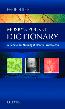 Mosby's Pocket Dictionary of Medicine, Nursing & Health Professions - E-Book