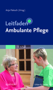 Leitfaden Ambulante Pflege Leitfaden Ambulante Pflege