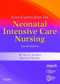 Core Curriculum for Neonatal Intensive Care Nursing E-book