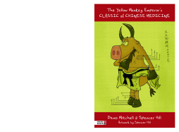 The Yellow Monkey Emperor’s Classic of Chinese Medicine The Yellow Monkey Emperor’s Classic of Chinese Medicine