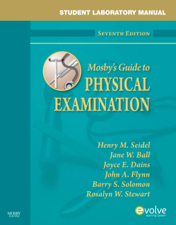 Student Laboratory Manual for Mosby's Guide to Physical Examination - E-Book