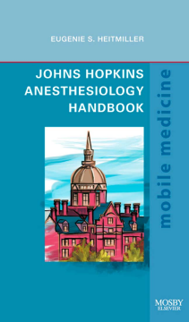 Johns Hopkins Anesthesiology Handbook E-Book