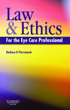 Law and Ethics for the Eye Care Professional E-Book Law and Ethics for the Eye Care Professional E-Book