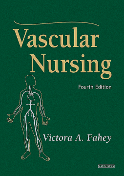 Vascular Nursing - E-Book Vascular Nursing - E-Book
