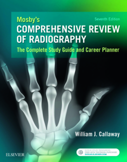 Mosby's Comprehensive Review of Radiography - E-Book Mosby's Comprehensive Review of Radiography - E-Book