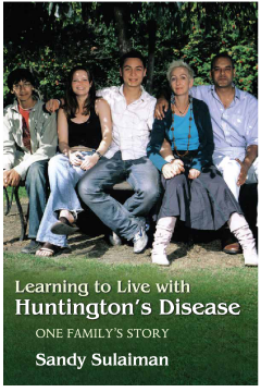 Learning to Live with Huntington's Disease Learning to Live with Huntington's Disease
