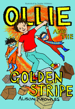 Ollie and the Golden Stripe