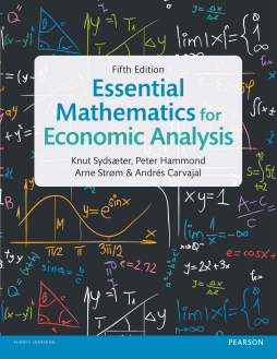 Essential Mathematics for Economic Analysis Essential Mathematics for Economic Analysis