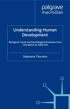 Understanding Human Development Understanding Human Development